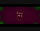 Lyricist MR - Mackor, Sinipie, エトセトラ, てんそ, YOMI, 瘡蓋, NEO KURO , 狂気