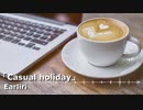【ロイヤリティフリーBGM】お洒落な雰囲気のアコースティック曲「Casual holiday」
