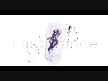 [MMD刀剣乱舞]　ラストダンス　[南泉一文字]