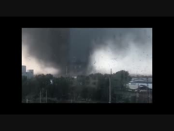 2019/7/4    中国巨大竜巻