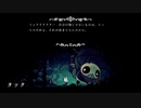【Hollow Knight】ちょろっと字幕プレイpart15