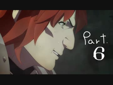 真・風花雪月を思いっきし楽しむ男【初見実況プレイ】 Part.6