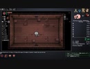 【TS録画】The Binding of Isaac RTA R+ S6  52:05 1~4/7キャラ
