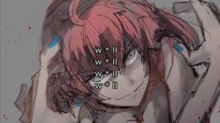 w❇︎ll / シーニックス ft.巡音ルカ