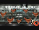 [egg is broken. heart is too.]　卵を取り戻せ！　[ゆっくり実況]