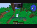 【Minecraft1.12.2】Reぼいちぇびうなめいかーずの日常2