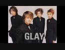 【作業用】GLAY 6