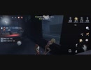 IdentityV(第五人格) プレイ動画だよ♪　ゲームネーム【あずまぁー】で必死にプレイ　～その19～