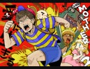 愛に生きる帰ってきたMOTHER2 part25
