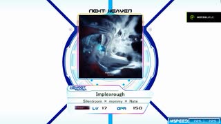 【K-Shoot MANIA】Implexrough【創作譜面】