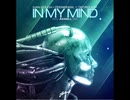 Axwell Λ Ingrosso -  In my mind