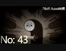 【初見HARD実況】NieR：Automata -No:43-