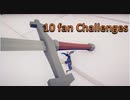 【TABS】10 fan Challenges【実況】