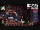 【ゆっくり実況】正式版でもロケット飛ばしたい Colony.1 Part.3【Oxygen Not Included】