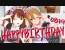 【SideM×デレマス】同じ誕生日な２人でSNOBBISM【生誕祭】