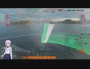 【WoWs】ゆかりさんが勝率アップ目指して頑張るそうです #投稿テスト【ゆかりねっと】