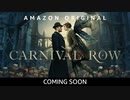 ドラマ『Carnival Row／カーニバル・ロウ〈シーズン1〉』予告編