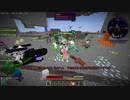 【Minecraft1.12.2】Reぼいちぇびうなめいかーずの日常11