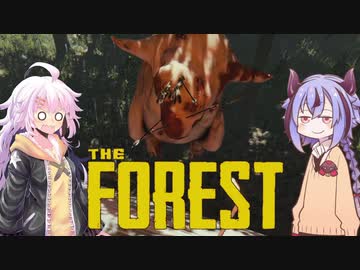 【The Forest】ガバイバーあかりが森でガバイばる！＃６【VOICEROID実況】