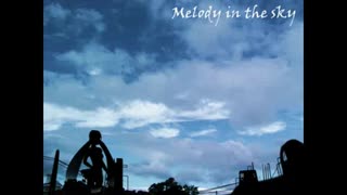 Melody in the sky 歌ってみた【LANA】