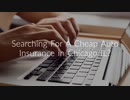 Cheap Auto Insurance in Chicago IL