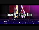 Love Me If You Can feat.瀬名泉 & 紫吹蘭