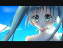 【初音ミク】夏よ 行かないで