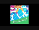 ミリシタ 『Dreaming！』 コーラスver