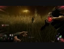 【Dead_by_Daylight】キラーを布教したい_黄帯リージョン