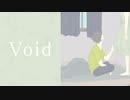 Void / 初音ミク