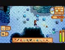 【StardewValley】牧場ゲー マルチ実況プレイ112