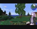 【Minecraft】結月ゆかりのもーふぃんぐ生活 #1