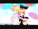 【ＭＭＤ】リンレンでメランコリック【Sour式】