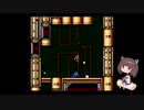 きりたんのロックマンメガワールド【VOICEROID実況】パート14