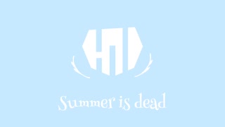 【処女作】Summer is dead / Bot0-ん feat. VOCALOID（Kaori）