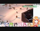 【Project_Winter】雪山で修理素材を集めるも無駄になってしまいキレそうになる御伽原江良