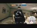【ゆっくり実況】シージ実況します【R6S】