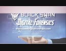Cell Phone Forensics Software | Black Swan Digital Forensics