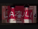 【オリジナル】LAZULI* by THE BINARY あかまる