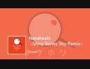 ナナホシ (Shiny Sunny Sky Remix) / Zenaka