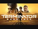 映画『Terminator: Dark Fate／ターミネーター：ニュー・フェイト』予告編 #2