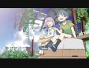 【オリジナルMV】泡夏りまいんど