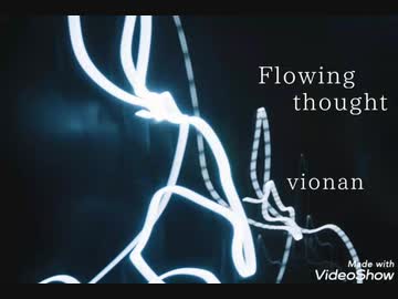 Flowing thought【オリジナル曲】