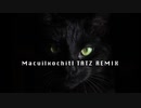 【SDVX落選供養】Macuilxochitl TATZ REMIX【BEMANIリミコン2019】