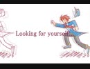 今日のまひるさん 『Looking for yourself』