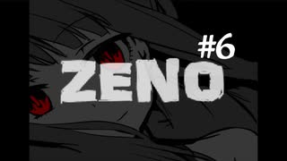 【ホラー実況】ついにアイツがプッツンした。【ZENO】：＃6