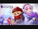 【ProjectWinter】ゆかりさん「雪合戦って聞いてたんですけど…」ボイロ雪山人狼サバイバル！(VOICEROID実況)