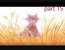 【初見実況】OneShot（公式日本語版）part15【飲酒注意】