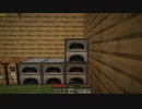 [minecraft]MODに疲れたゆかりさんの日常クラフト#1