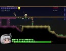 【Terraria縛り】 虚弱体質の慢心テラリア Part4 【ゆっくり実況】